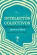 Intelectos colectivos (eBook, ePUB) - Bild 1