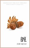Edge. (The Nut Trilogy, #2) (eBook, ePUB) Edge. (The Nut Trilogy, #2) (eBook, ePUB)