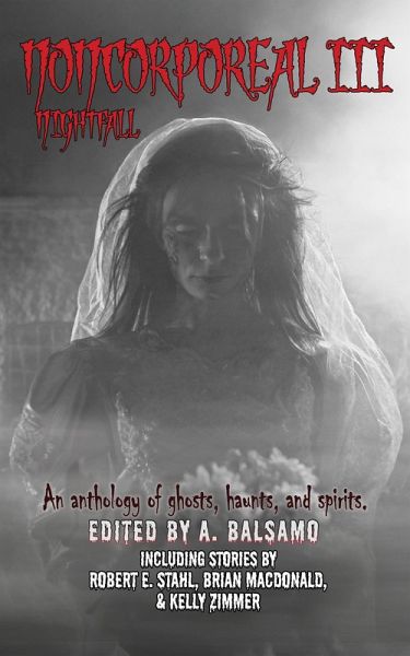 Noncorporeal III: Nightfall (eBook, ePUB) Noncorporeal III: Nightfall (eBook, ePUB)