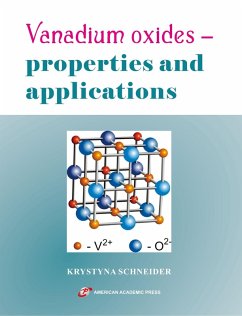 Vanadium oxides - properties and applications (eBook, ePUB) - Schneider, Krystyna