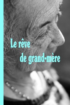 Cover Le rêve de grand-mère (eBook, ePUB)