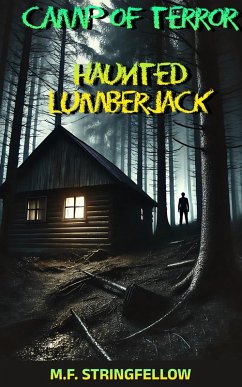 Cover Camp of Terror : Haunted Lumberjack (eBook, ePUB)