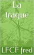 La traque (eBook, ePUB) - Bild 1