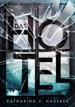 Cover Das Hotel - ein Mysterythriller (eBook, ePUB)