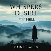 Whispers of Desire in the Hills (eBook, ePUB)