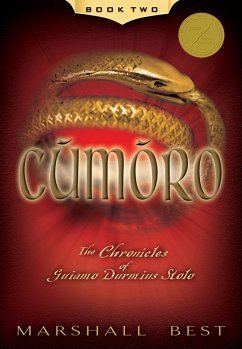 Cumoro (The Chronicles of Guiamo Durmius Stolo, #2) (eBook, ePUB) - Best, Marshall