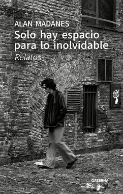 Solo hay espacio para lo inolvidable (eBook, ePUB) Cover Solo hay espacio para lo inolvidable (eBook, ePUB)