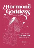 Hormone Goddess (eBook, ePUB)