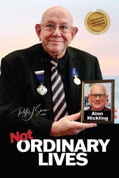Not Ordinary Lives - Alan Hickling (eBook, ePUB) Cover Not Ordinary Lives - Alan Hickling (eBook, ePUB)