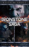Ironstone Saga: Complete Collection (eBook, ePUB) Ironstone Saga: Complete Collection (eBook, ePUB)