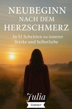 Cover Neubeginn nach dem Herzschmerz (eBook, ePUB)