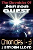 The Chronicles Of Jenson Quest - Chronicles 1-3 (eBook, ePUB)