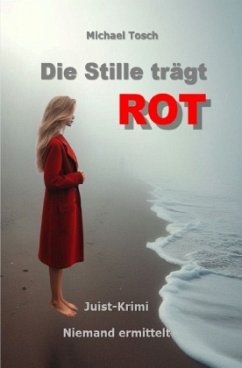 Cover Die Stille trägt ROT