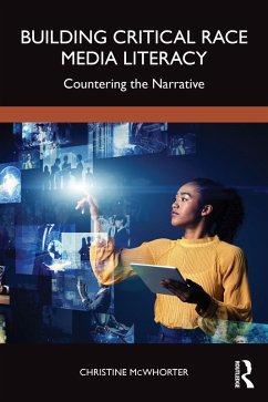 Cover Building Critical Race Media Literacy (eBook, ePUB)