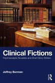 Clinical Fictions (eBook, PDF) Clinical Fictions (eBook, PDF)