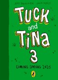 Tuck and Tina and the Dinosaur Thief (eBook, ePUB) Tuck and Tina and the Dinosaur Thief (eBook, ePUB)