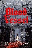 Blood Vessel (eBook, ePUB)