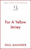 For A Yellow Jersey (eBook, ePUB)