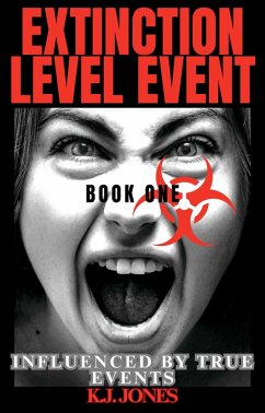 Extinction Level Event, Book One (ELE Series, #1) (eBook, ePUB) - Jones, K. J.