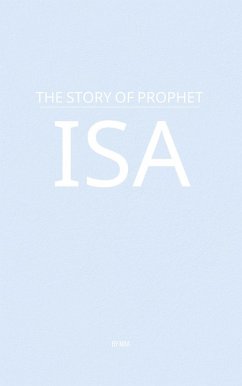 The Story of Prophet Isa (eBook, ePUB) - Maa