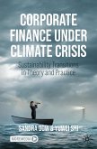 Corporate Finance Under Climate Crisis (eBook, PDF) Corporate Finance Under Climate Crisis (eBook, PDF)