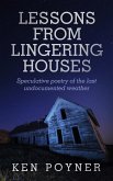 Lessons From Lingering Houses (eBook, ePUB)