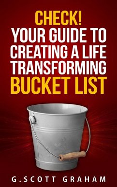 Cover Check! Your Guide to Creating a Life Transforming Bucket List (eBook, ePUB)
