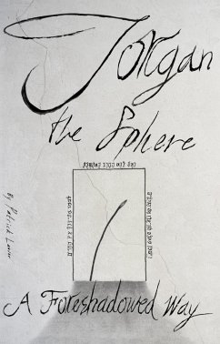 Cover Jorgan the Sphere: A Foreshadowed Way (eBook, ePUB)