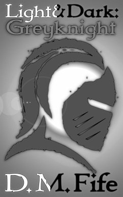 Cover Light & Dark: Greyknight (eBook, ePUB)
