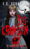Big Crimson 2: The Vampire Next Door (eBook, ePUB) Big Crimson 2: The Vampire Next Door (eBook, ePUB)