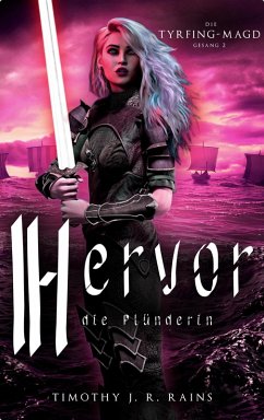Cover Hervor die Plünderin (Die Tyrfing-Magd, #2) (eBook, ePUB)