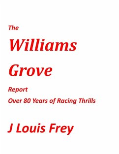 The Williams Grove Report (eBook, ePUB) - Frey, J Louis