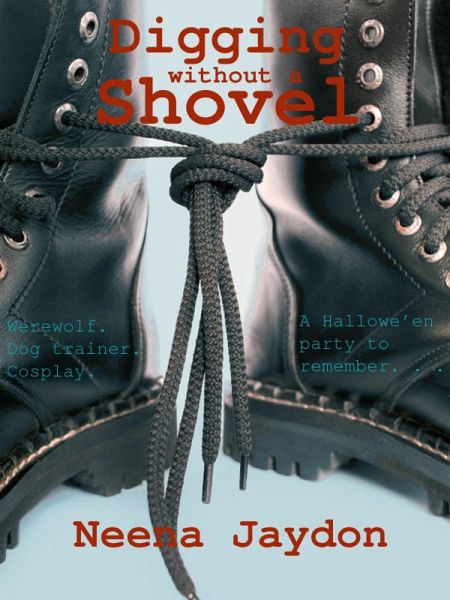 Digging Without a Shovel (eBook, ePUB) Digging Without a Shovel (eBook, ePUB)