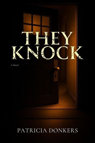 They Knock (eBook, ePUB) They Knock (eBook, ePUB)