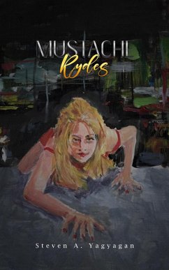 Cover Mustache Rydes: True Rideshare Stories (eBook, ePUB)