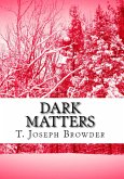 Dark Matters (eBook, ePUB) Dark Matters (eBook, ePUB)