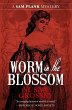 Worm in the Blossom (The Sam Plank... - Bild 1