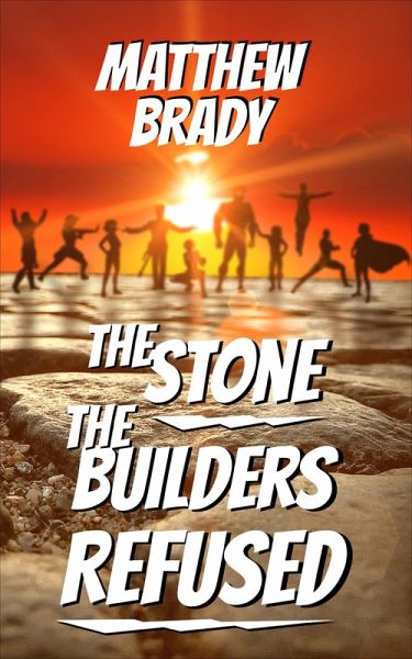 The Stone the Builders Refused (eBook, ePUB)