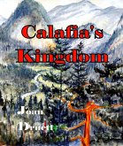 Calafia's Kingdom (Promise of Gold book two) (eBook, ePUB) Calafia's Kingdom (Promise of Gold book two) (eBook, ePUB)