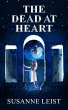 The Dead at Heart (The Dead Game... - Bild 1