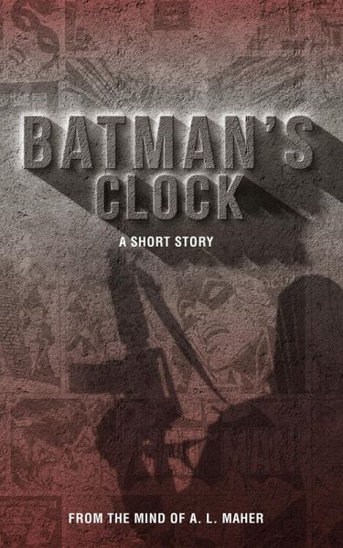 Batman's Clock (eBook, ePUB) Batman's Clock (eBook, ePUB)