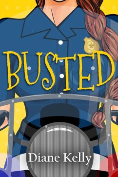 Busted (eBook, ePUB) - Kelly, Diane