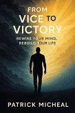 From Vice To Victory (eBook, ePUB)
