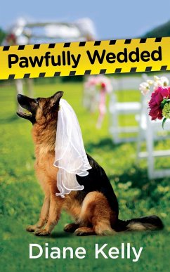 Pawfully Wedded (eBook, ePUB) - Kelly, Diane