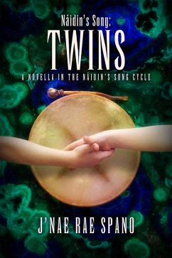 Cover Naidin's Song: Twins (Náidin's Song Cycle, #2) (eBook, ePUB)