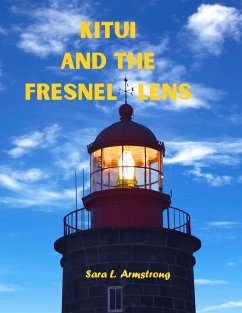 Kitui and the Fresnel Lens (eBook, ePUB) - Armstrong, Sara L.