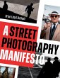 A Street Photography Manifesto (eBook,... - Bild 1