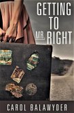 Getting to Mr. Right (eBook, ePUB)