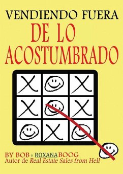 Cover Vendiendo Fuera de lo Acostumbrado: Ideas Creativas para Ayudarle a Hacer Más Ventas (eBook, ePUB)