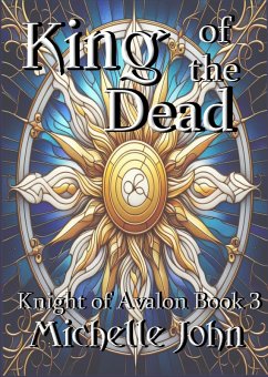 King of the Dead (Knight of Avalon, #3) (eBook, ePUB) - John